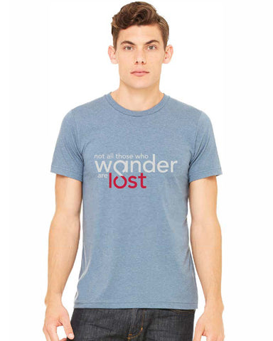 not all those who wander are lost tshirt front - forever colorado co.